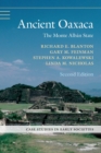 Ancient Oaxaca : The Monte Alban State - Book