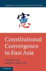 Constitutional Convergence in East Asia - Book
