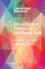 Ethnicity and Politics in Southeast Asia - eBook