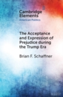 Acceptance and Expression of Prejudice during the Trump Era - eBook