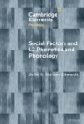 Social Factors and L2 Phonetics and Phonology - eBook