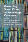Governing Smart Cities as Knowledge Commons - eBook