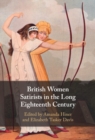 British Women Satirists in the Long Eighteenth Century - eBook