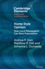 Home Style Opinion : How Local Newspapers Can Slow Polarization - Book