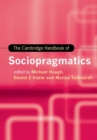 The Cambridge Handbook Of Sociopragmatics - Book
