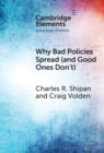 Why Bad Policies Spread (and Good Ones Don't) - eBook