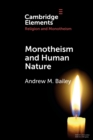 Monotheism and Human Nature - Book