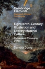 Eighteenth-Century Illustration and Literary Material Culture : Richardson, Thomson, Defoe - eBook