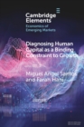 Diagnosing Human Capital as a Binding Constraint to Growth : Tests, Symptoms and Prescriptions - Book