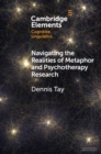 Navigating the Realities of Metaphor and Psychotherapy Research - eBook