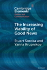 The Increasing Viability of Good News - Book
