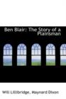 Ben Blair : The Story of a Plainsman - Book