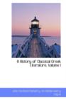 A History of Classical Greek Literature, Volume I - Book