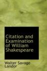 Citation and Examination of William Shakespeare - Book