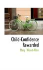Child-Confidence Rewarded - Book