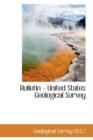 Bulletin - United States Geological Survey - Book