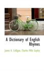 A Dictionary of English Rhymes - Book