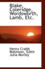 Blake, Coleridge, Wordsworth, Lamb, Etc. - Book