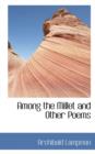 Among the Millet and Other Poems - Book