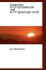 Deutsches Schiffspfandrecht Und Schiffsgl Ubigerrecht - Book