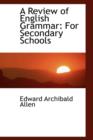 A Review of English Grammar : For Secondary Schools - Book