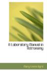 A Laboratory Manual in Astronomy - Book