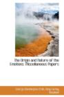 The Origin and Nature of the Emotions : Miscellaneous Papers - Book