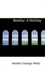 Bealby : A Holiday - Book