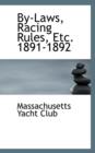 By-Laws, Racing Rules, Etc. 1891-1892 - Book