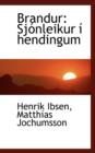 Brandur : Sj Nleikur Hendingum - Book