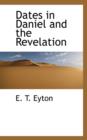 Dates in Daniel and the Revelation - Book
