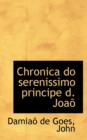 Chronica Do Serenissimo Principe D. Joao - Book