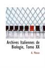 Archives Italiennes de Biologie, Tomo XX - Book