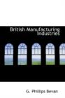 British Manufacturing Industries - Book