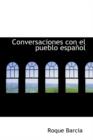 Conversaciones Con El Pueblo Espa Ol - Book