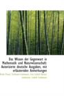 Das Wissen Der Gegenwart in Mathematik Und Naturwissenschaft : Autorisierte Deutsche Ausgaben, Mit Er - Book