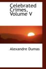 Celebrated Crimes, Volume V - Book