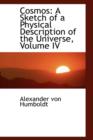 Cosmos : A Sketch of a Physical Description of the Universe, Volume IV - Book