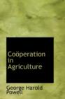 Co Peration in Agriculture - Book