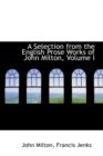 A Selection from the English Prose Works of John Milton, Volume I - Book