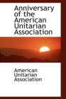 Anniversary of the American Unitarian Association - Book