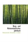 Berg- Und H Ttenm Nnisches Jahrbuch - Book