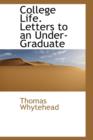 College Life. Letters to an Under-Graduate - Book