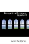 Bressant : A Romance, Volume II - Book