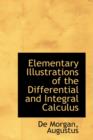 Elementary Illustrations of the Differential and Integral Calculus - Book