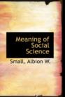Meaning of Social Science - Book