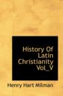 History of Latin Christianity Vol_v - Book
