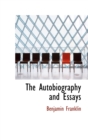 The Autobiography and Essays - Book