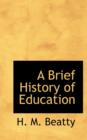 A Brief History of Education - Book
