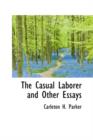 The Casual Laborer and Other Essays - Book